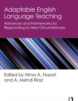 Adaptable_English_Language_Teaching_-_Advances_and_Frameworks_for_Responding_to_New_Circumstances