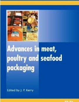 Advances in Meat, Poultry and Seafood Packaging (gnv64)