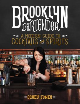 Brooklyn Bartender- A Modern Guide to Cocktails and Spirits ( PDFDrive )