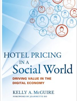 Hotel pricing in a social world - driving value in the digital economy ( PDFDrive )