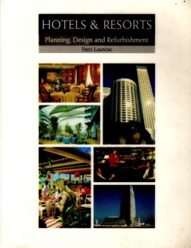 Hotels and Resorts- Planning, Design and Refurbishment ( PDFDrive )
