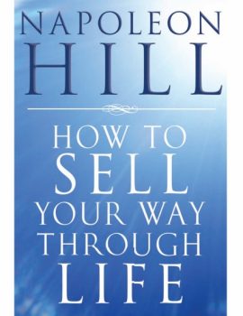 How To Sell Your Way Through Life. ( PDFDrive )