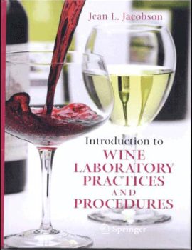 Introduction to Wine Laboratory Practices and Procedures - J. Jacobson (Springer, 2006) BBS