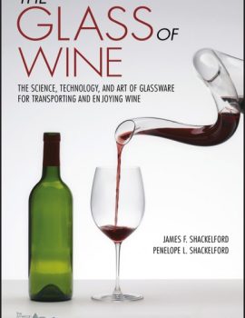 The glass of wine - the science, technology, and art of glassware for transporting and enjoying wine ( PDFDrive )